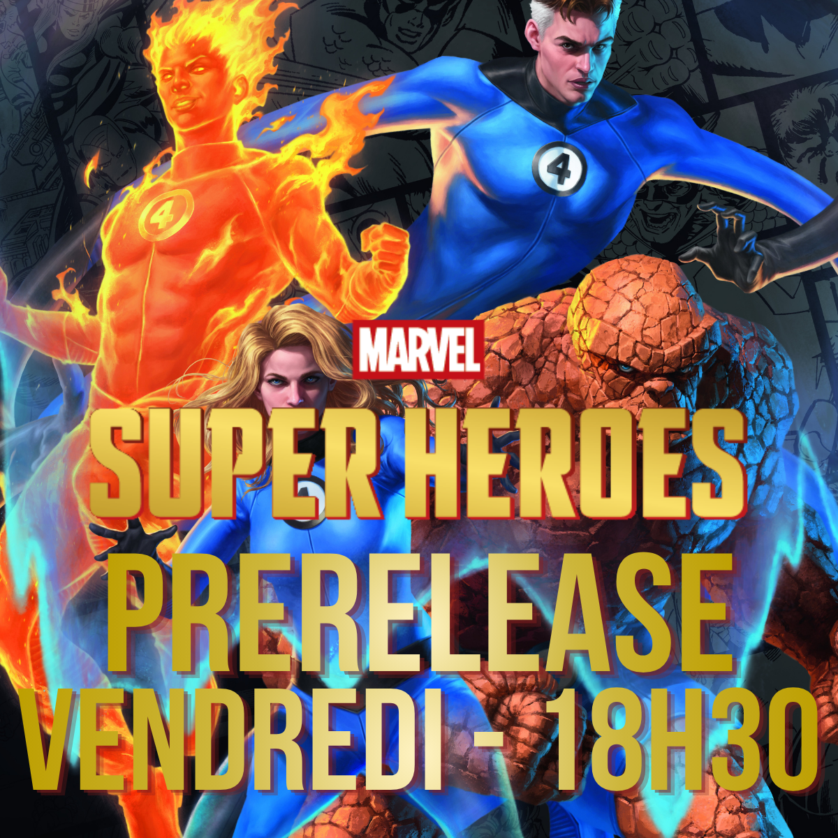 Marvel Super Heroes Prerelease - Vendredi 19 juin 18h30