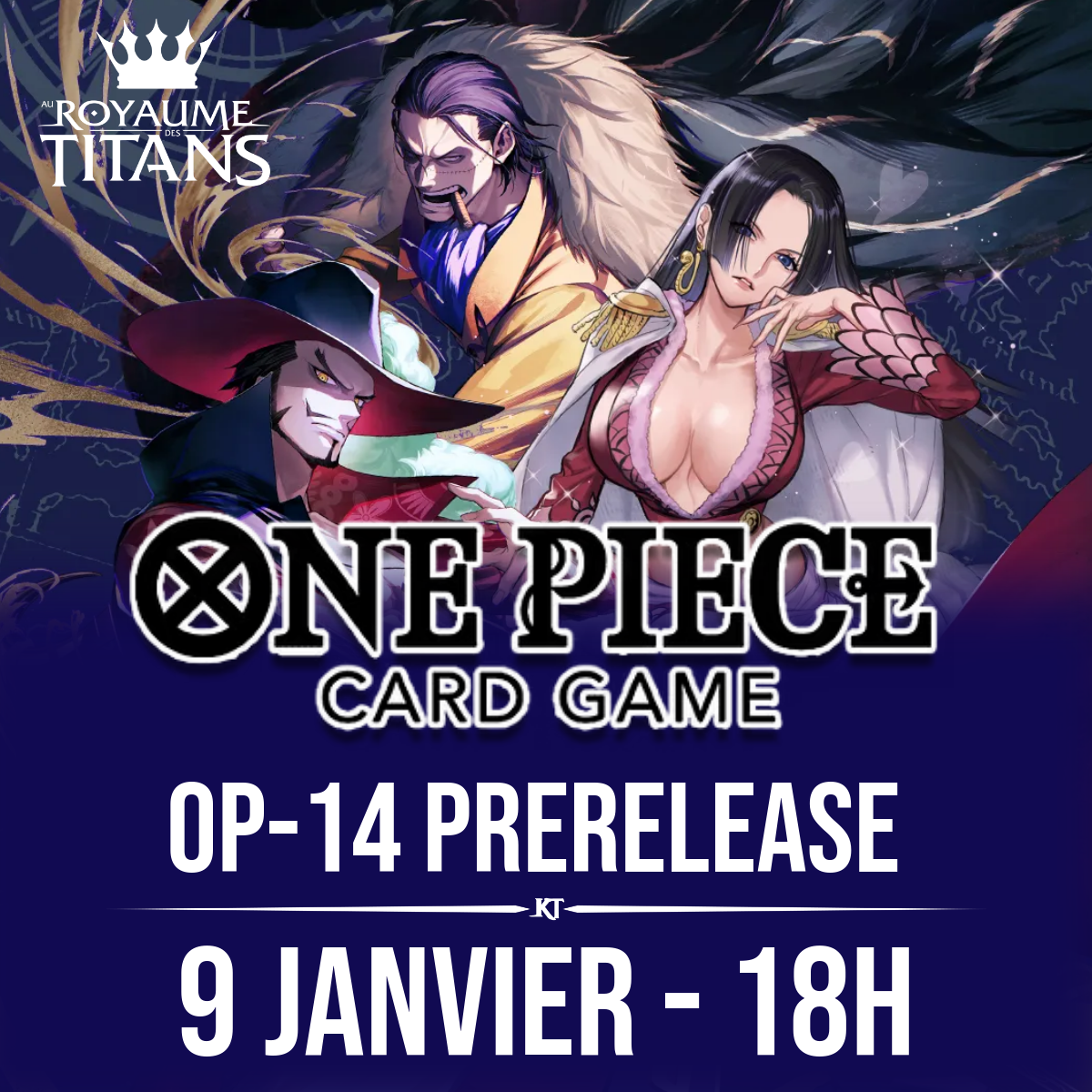 OP-14 Prerelease - 9 janvier 18h