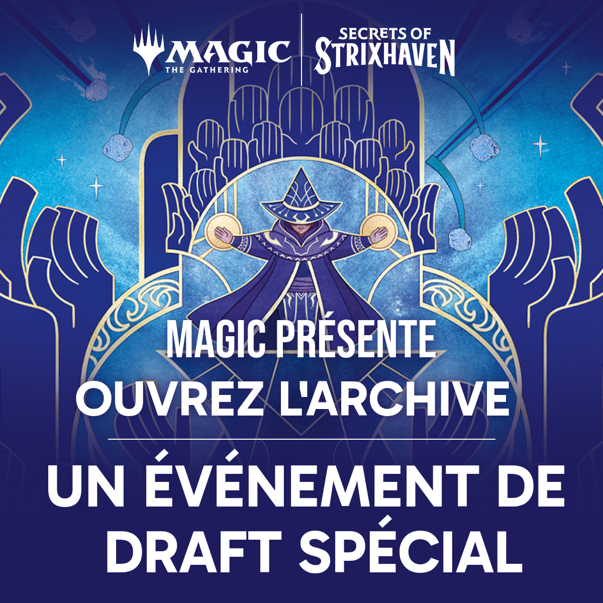 Secrets of Strixhaven Open the Archive Booster Draft - 22 mai 18h30
