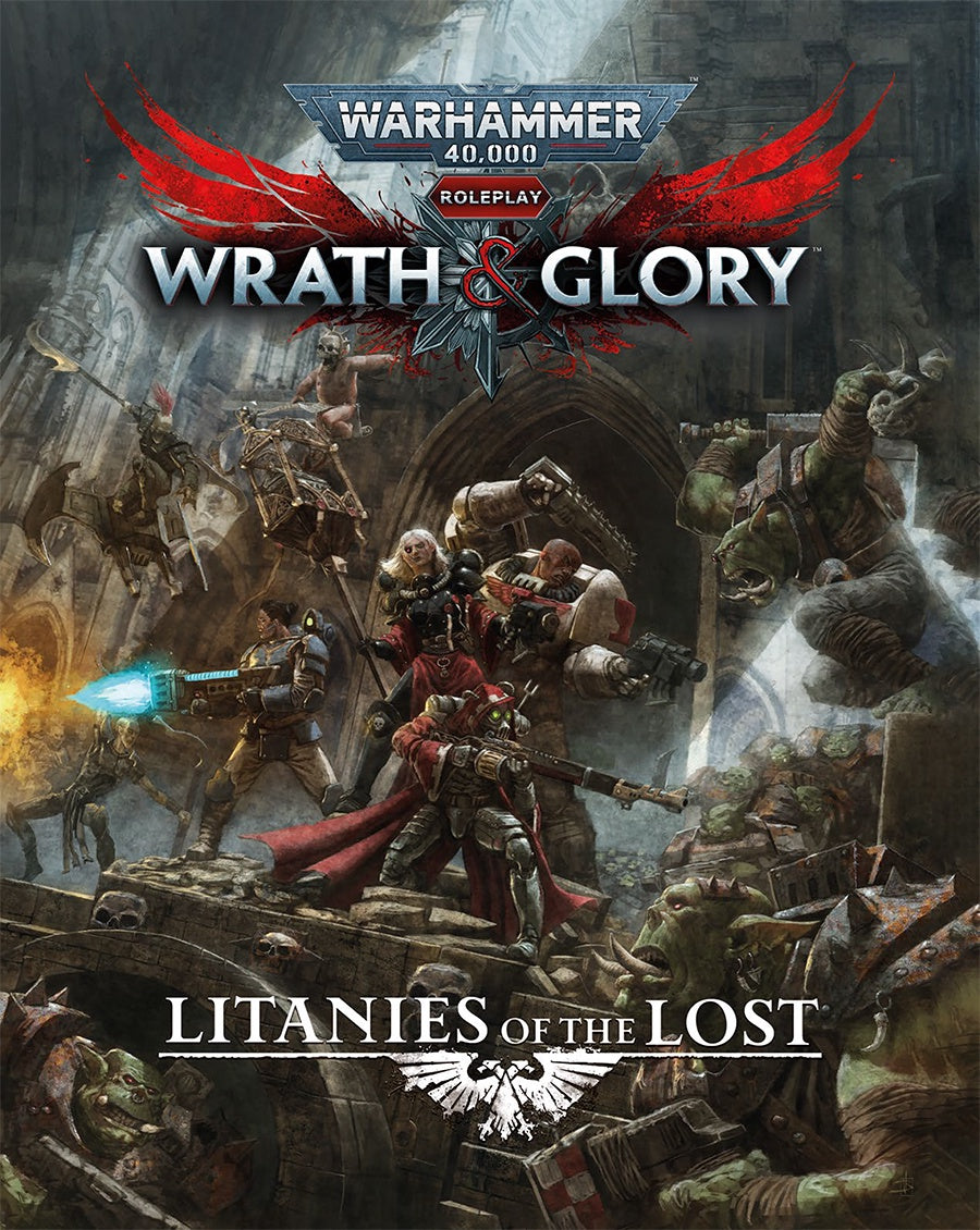Warhammer 40'000 Wrath and Glory - Litanies of the Lost (Hardcover)