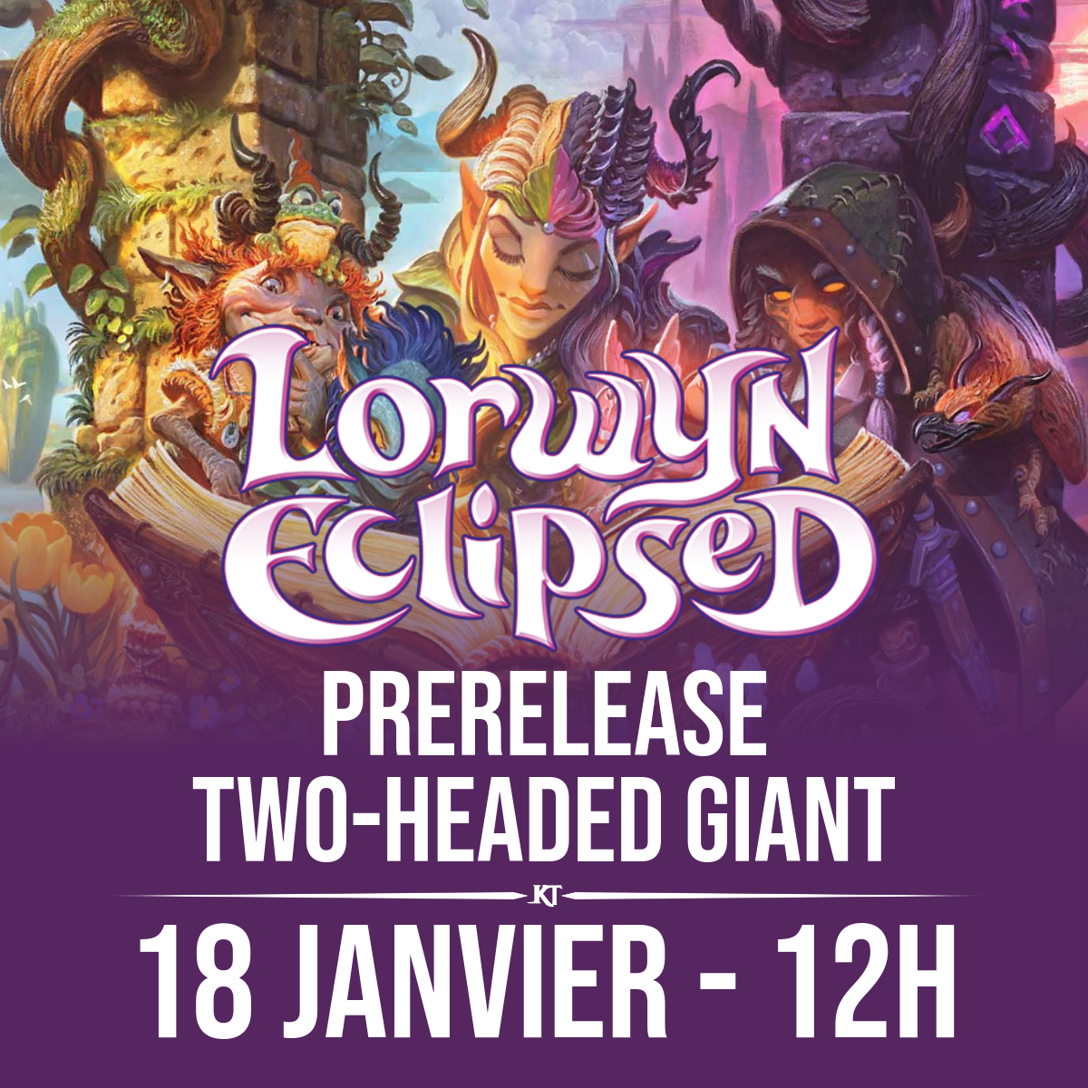 Prerelease Lorwyn Eclipsed Two-Headed Giant - 18 janvier 12h