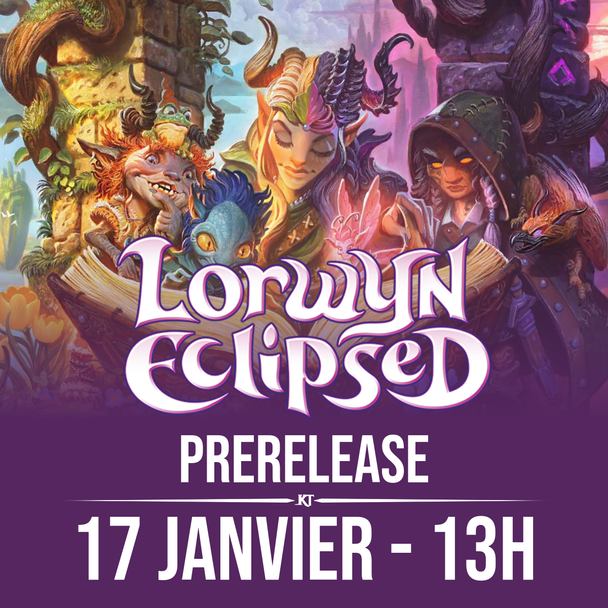 Prerelease Lorwyn Eclipsed - 17 janvier 13h