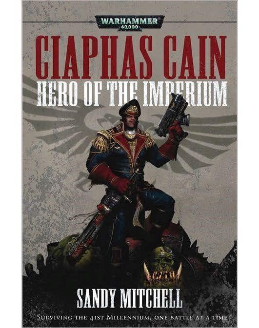 Ciaphas Cain - Hero Of The Imperium (PB)