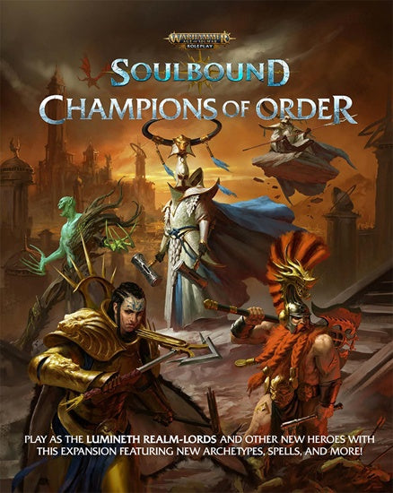 Warhammer Age of Sigmar RPG - Soulbound - Champions Of Order