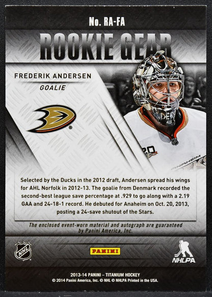 2013-14 Panini Titanium Rookie Gear Auto Frederik Andersen Ducks RC Auto 7378