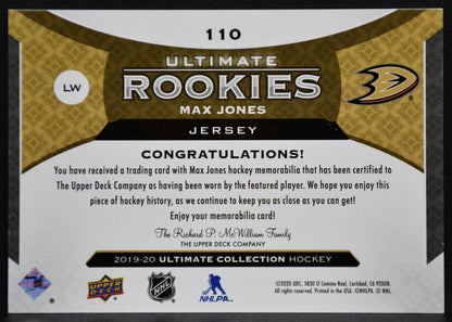 2019-20 UD Ultimate Collection RCs Jersey Max Jones 110 Ducks RC 279/399 Jersey 4381