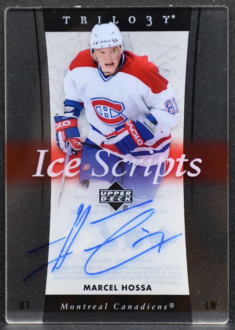 2005-06 Upper Deck Trilogy Ice Scripts Marcel Hossa IS-HS Canadiens Auto 7587