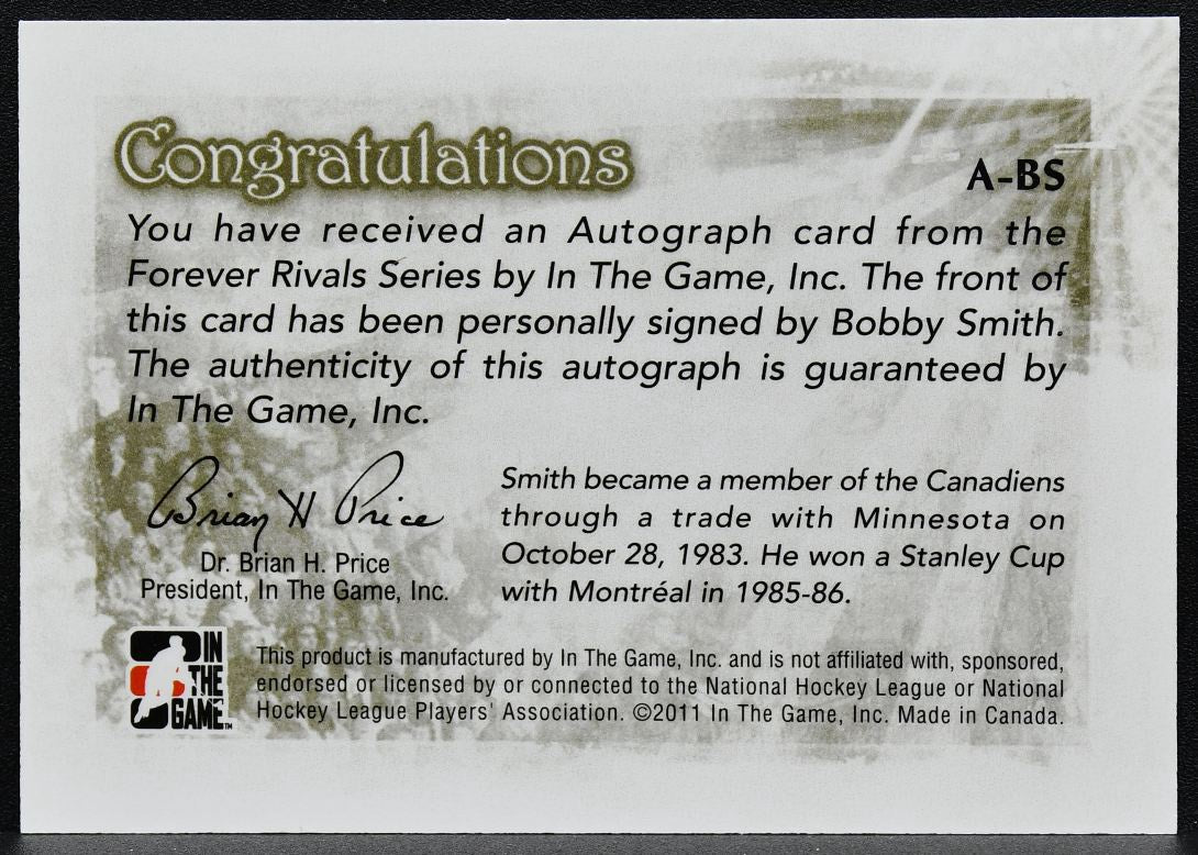 2011-12 In The Game Forever Rivals Autographs Bobby Smith A-BS Auto 0459