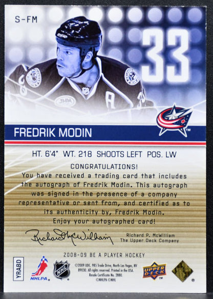 2008-09 UD Be a Player Signatures Player's Club Fredrik Modin Auto 02/15 7263