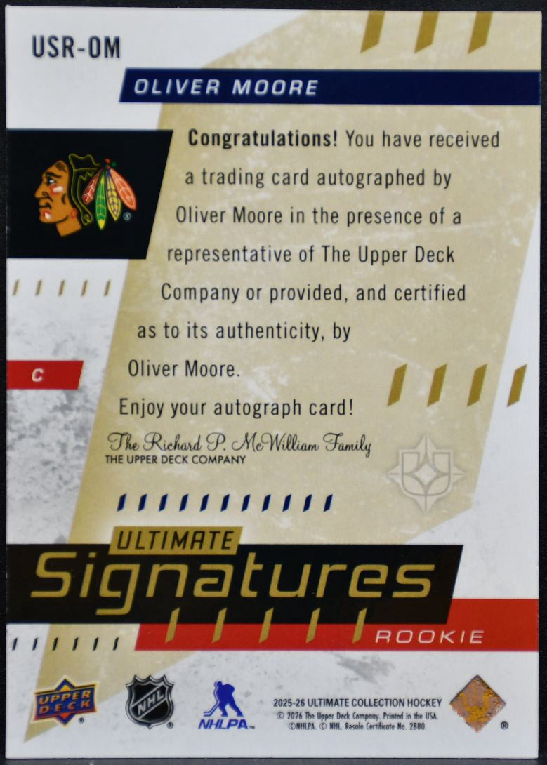 2025-26 UD Ultimate Collection Signatures Rookie Moore Blackhawks RC Auto 5547