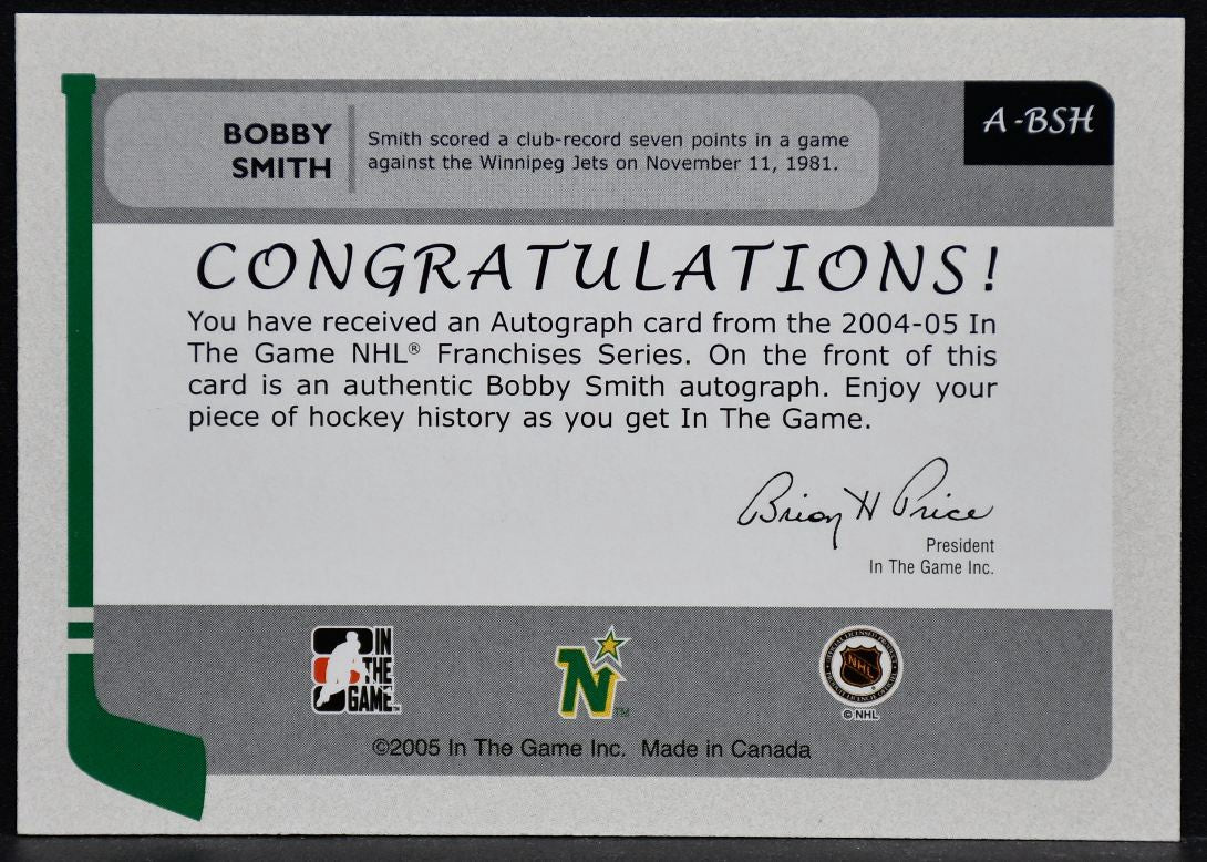 2004-05 In The Game Franchises Series Autographs Bobby Smith A-BSH Auto