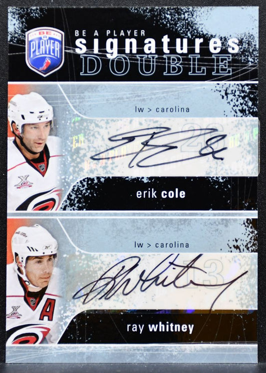 2007-08 UD Be a Player Signatures Duals Erik Cole/Ray Whitney Auto 6433