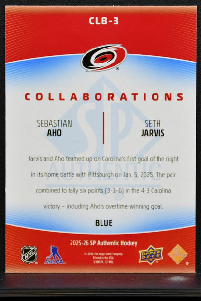 2025-26 SP Authentic Collaborations Blue Seth Jarvis / Sebastian Aho 8266