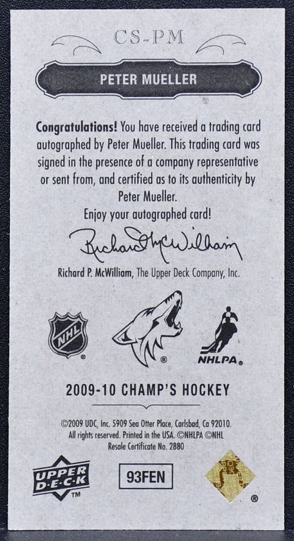 2009-10 Upper Deck Champ's Mini Signatures Peter Mueller CS-PM Coyotes Auto 2476