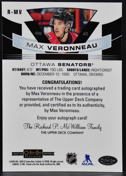 2019-20 O-Pee-Chee Platinum Rookie Autos Max Veronneau R-MV Senators RC Auto