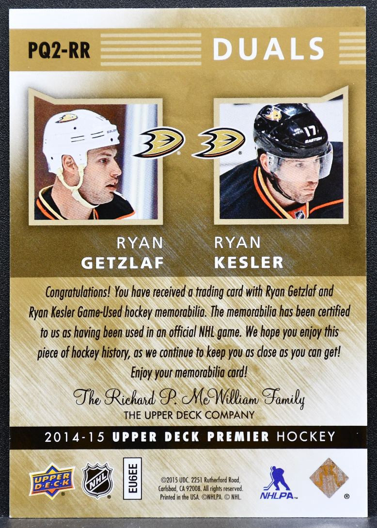 2014-15 UD Premier Duals Ryan Getzlaf/Ryan Kesler PQ2-RR Ducks 51/75 Jersey 2172