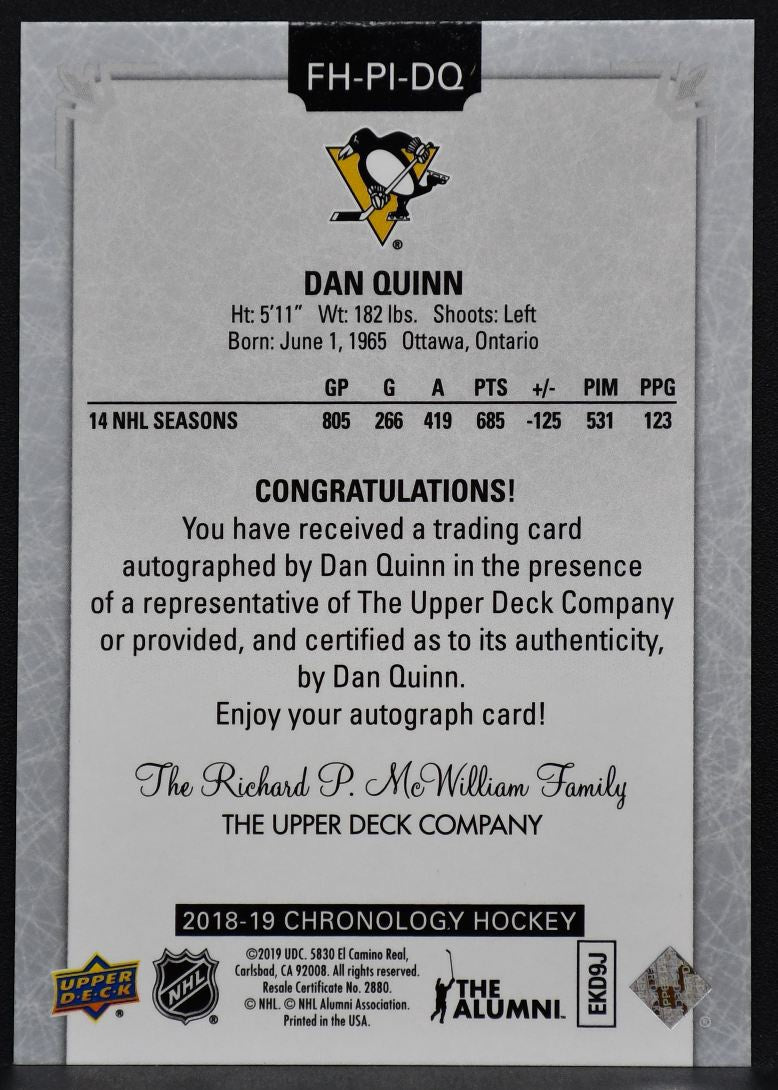 2018-19 Upper Deck Chronology Auto Dan Quinn FH-PI-DQ Penguins Auto 9772