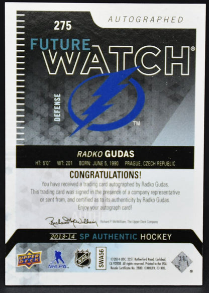 2013-14 SP Authentic Future Watch Auto Radko Gudas 275 RC Auto 970/999