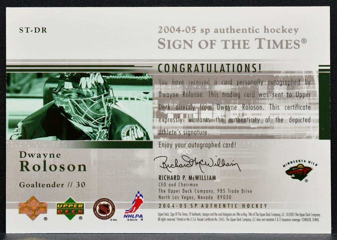 2004-05 SP Authentic Sign of the Times Dwayne Roloson ST-DR Wild Auto 0598