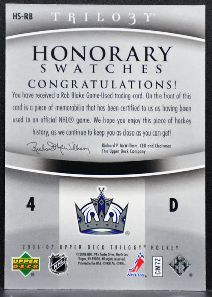 2006-07 Upper Deck Trilogy Honorary Swatches Rob Blake HS-RB Kings Jersey 7447