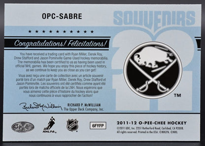 2011-12 OPC Souvenirs Miller/Roy/Stafford/Pominville OPC-SABRE Jersey