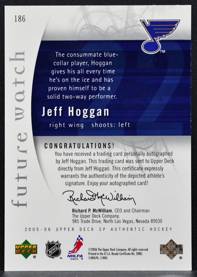 2005-06 SP Authentic Future Watch Auto Jeff Hoggan Blues RC Auto 010/999 1153