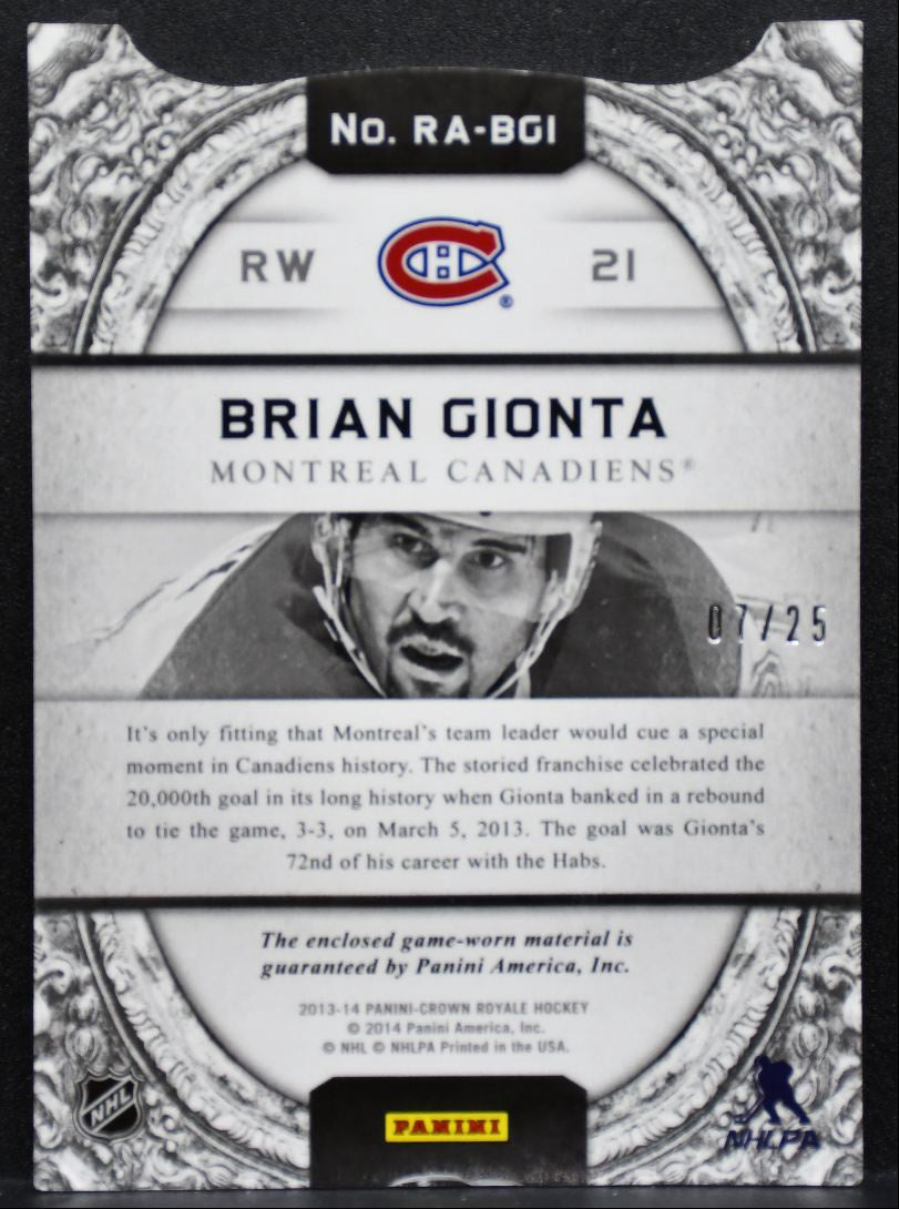 2013-14 Crown Royale Regal Achievements Prime Gionta 07/25 Patch 2592