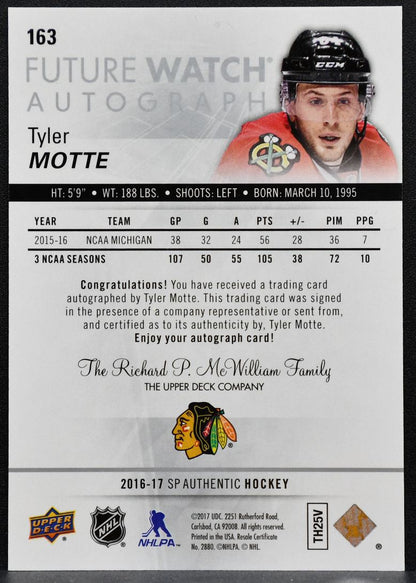 2016-17 SP Authentic Future Watch Auto Tyler Motte 163 Blackhawks RC Auto 6984