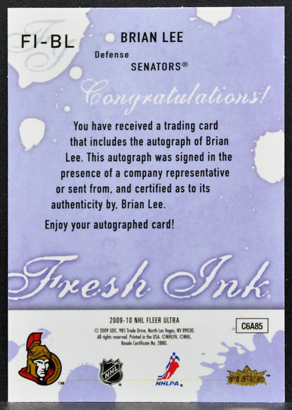 2009-10 Fleer Ultra Fresh Ink Brian Lee FI-BL Ottawa Senators Auto 9011