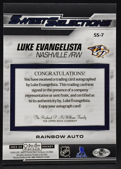 2024-25 OPC Platinum Sweet Selections Rainbow Auto Luke Evangelista SS-7 Auto