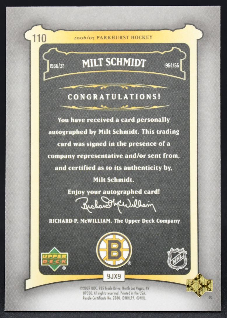 2006-07 UD Parkhurst Auto Milt Schmidt 110 Auto