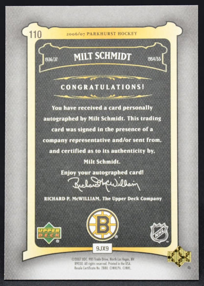 2006-07 UD Parkhurst Auto Milt Schmidt 110 Auto