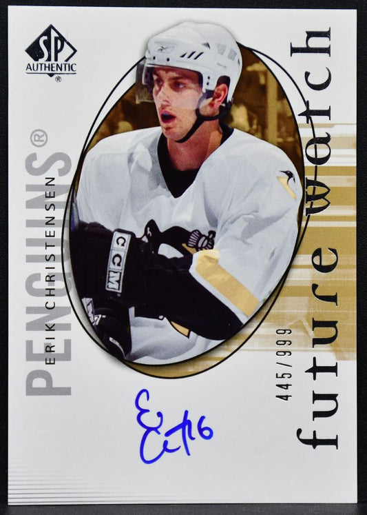 2006-07 SP Authentic Future Watch Auto Erik Christensen 208 RC Auto 445/999