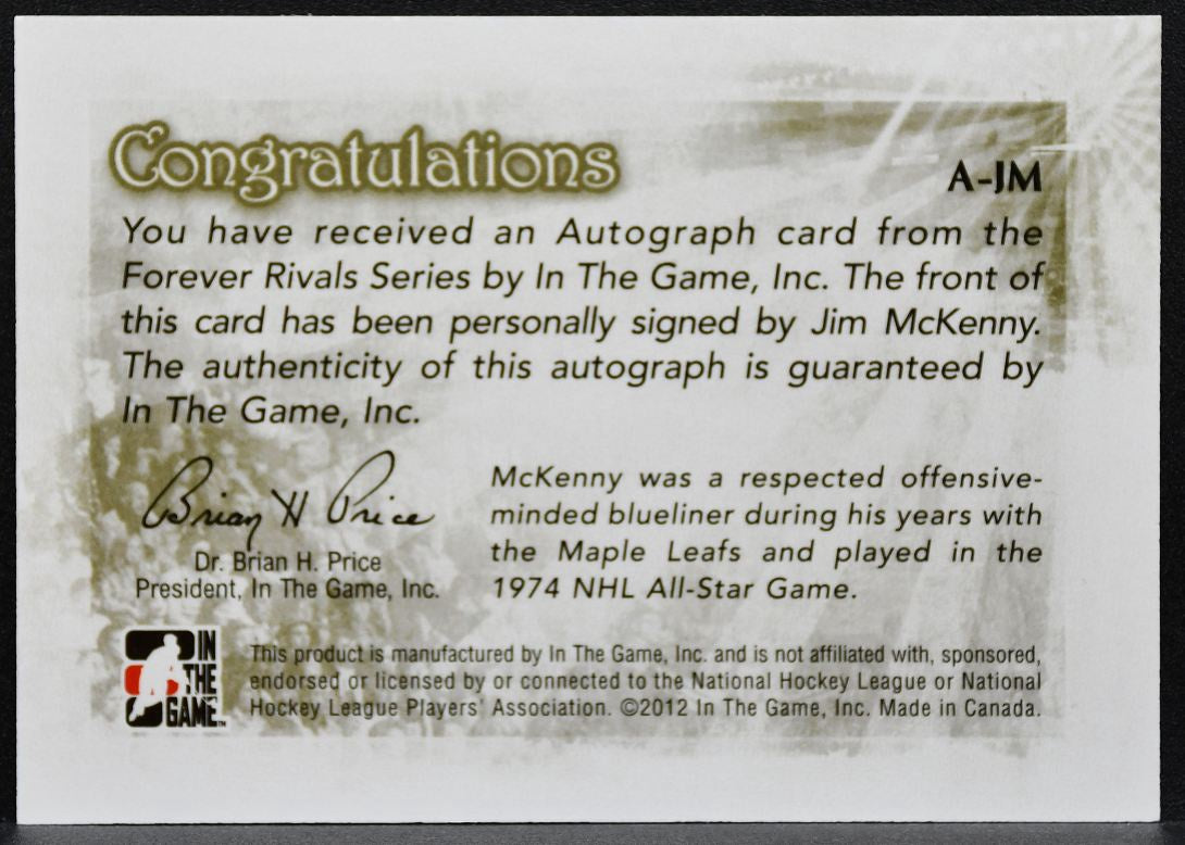 2012-13 In The Game Forever Rivals Autographs Jim McKenny Maple Leafs Auto 6920
