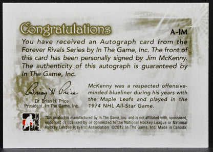 2012-13 In The Game Forever Rivals Autographs Jim McKenny Maple Leafs Auto 6920