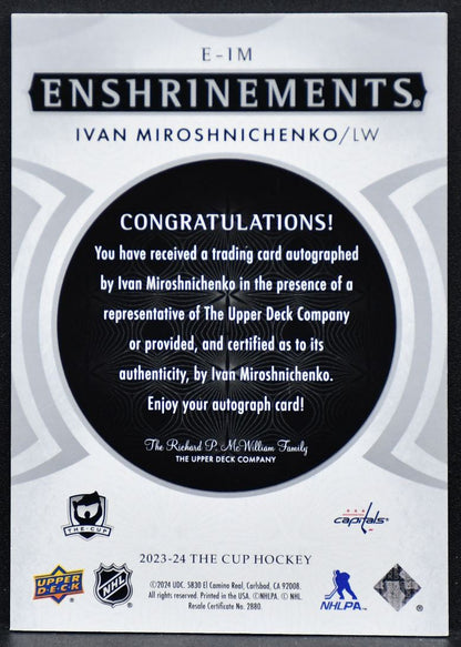 2023-24 UD The Cup 24 Update  Enshrinements Ivan Miroshnichenko E-IM  Auto 81/99