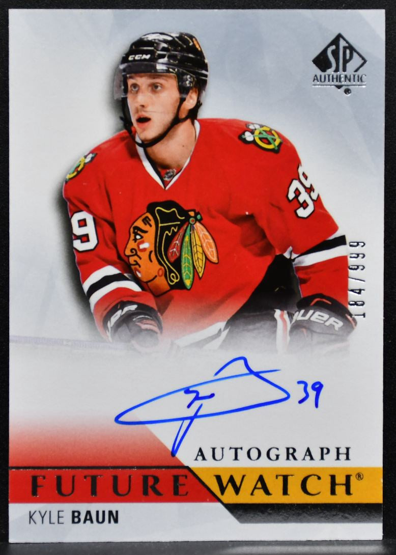 2015-16 SP Authentic Future Watch Auto Kyle Baun Blackhawks RC Auto 184/999 3944