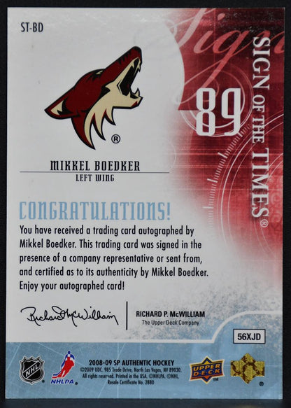2008-09 SP Authentic Sign of the Times Mikkel Boedker ST-BD Coyotes Auto 0041