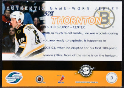 2003-04 Pacific Supreme Jersey Joe Thornton 3 Boston Bruins 029/400 Jersey 8994