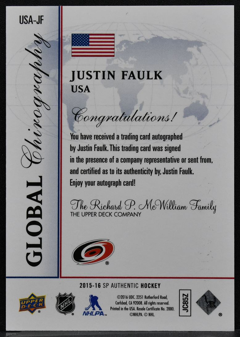 2015-16 SP Authentic Global Chirography Justin Faulk USA-JF Auto 9767