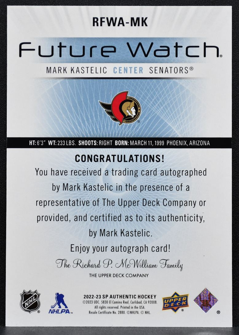 2022-23 SP Authentic Retro Future Watch Auto Mark Kastelic Senators RC Auto 2294
