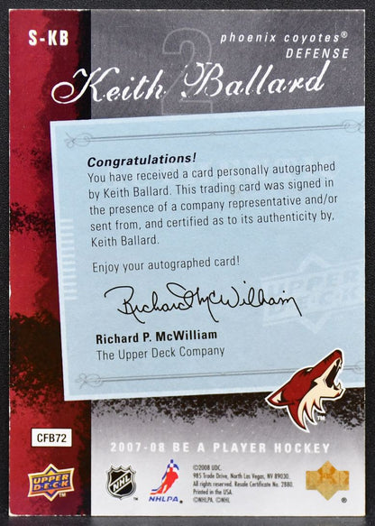 2007-08 Upper Deck Be a Player Signatures Keith Ballard S-KB Panthers Auto 8003