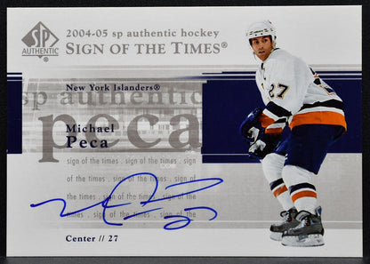 2004-05 SP Authentic Sign of the Times Michael Peca ST-MP Islanders Auto 2134