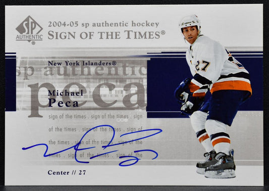 2004-05 SP Authentic Sign of the Times Michael Peca ST-MP Islanders Auto 2134