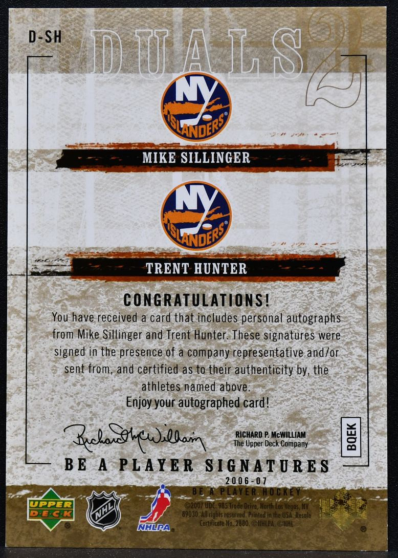 2006-07 UD Be A Player Signatures Duals Sillinger / Hunter D-SH Auto 4518