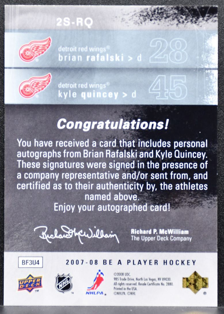 2007-08 UD Be a Player Signatures Duals Rafalski/Quincey Red Wings Auto 7256