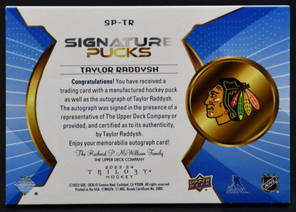 2023-24 UD Trilogy Taylor Raddysh SP-TR Chicago Blackhawks Auto
