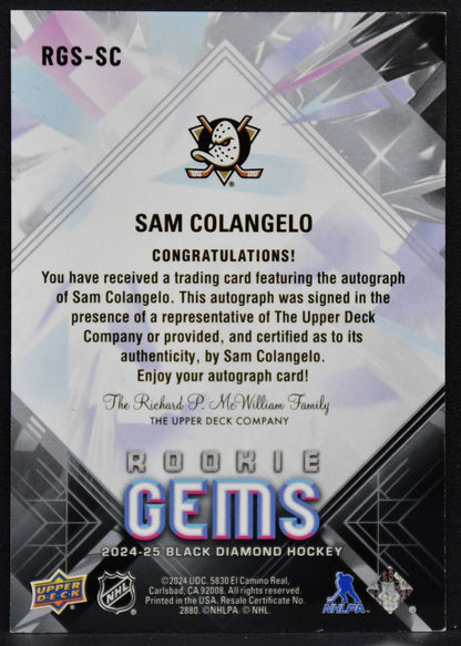2024-25 UD Black Diamond RC Gems Signatures Sam Colangelo RGS-SC Ducks RC Auto 5501