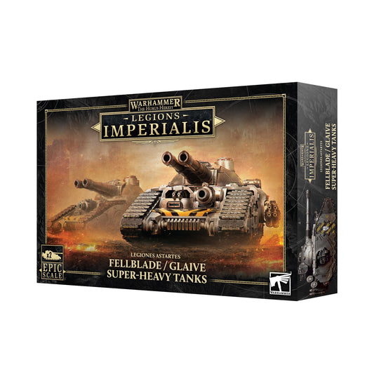 Legions Imperialis Fellblade / Glaive Super-Heavy Tanks (PRE ORDER) (RELEASE 20 DECEMBER)