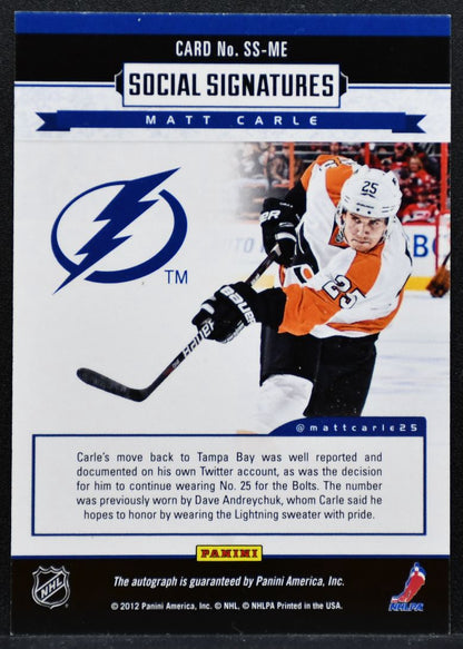 2012-13 Panini Playbook Social Signatures Matt Carle SS-ME Lightning Auto 6600